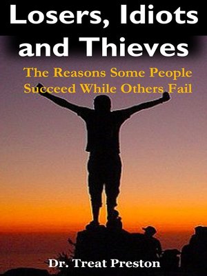 cover image of Losers, Idiots and Thieves